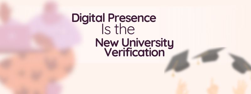 Digital Presence Is the New Verification for Indian Universities